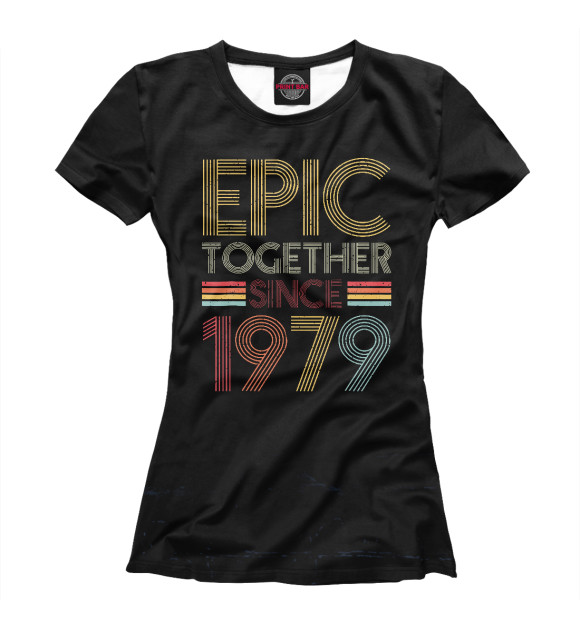 Футболка Epic Together Since 1979 для девочек 