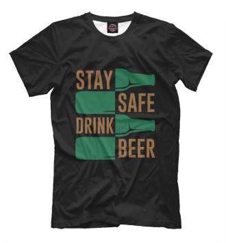 Футболка Stay safe drink beer