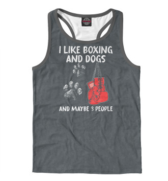 Борцовка I Like Boxing And Dogs And