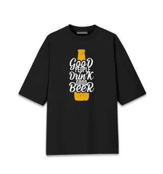 Мужская Хлопковая футболка оверсайз Good people drink good beer