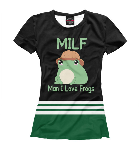 Футболка Milf Man I love Frogs для девочек 