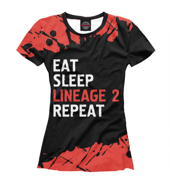 Футболка Eat Sleep Lineage 2 Repeat для девочек 