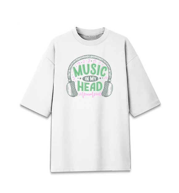 Женская Хлопковая футболка оверсайз Music in my head