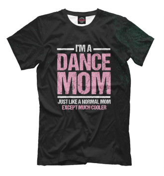 Мужская Футболка Dance Mom