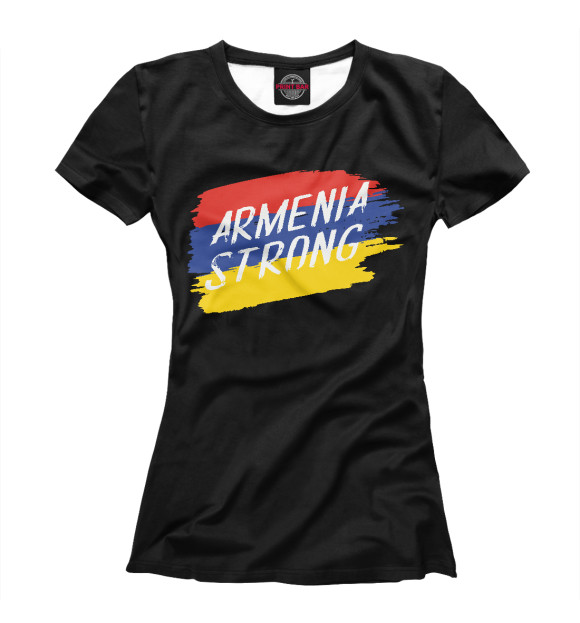 Футболка Сильная Армения для девочек 