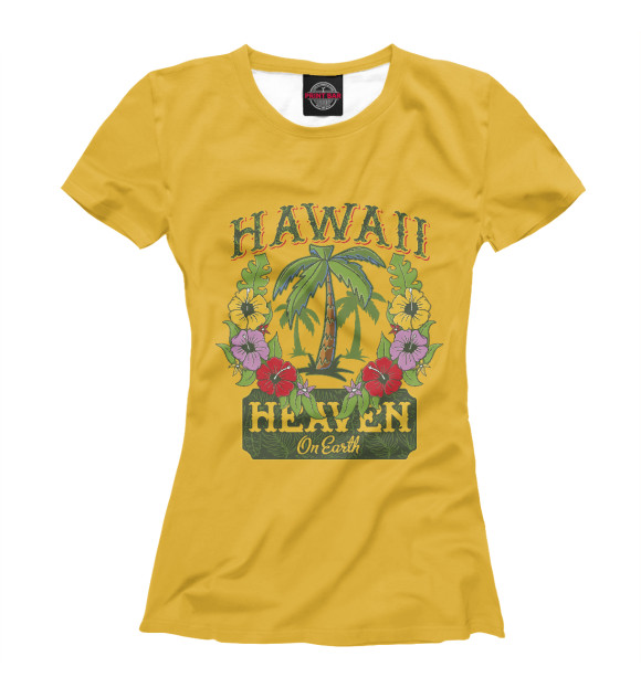 Футболка Hawaii - heaven on earth для девочек 